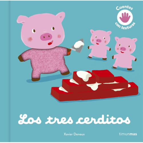 LOS TRES CERDITOS - CUENTO CON TEXTURAS